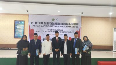 Rektor IAIN Palopo Kembali Lantik Ketua dan Sekpro, Minta Pejabat Fokus Bekerja