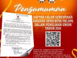 KPU Palopo Umumkan Daftar Calon Sementara Pada Pemilu Tahun 2024
